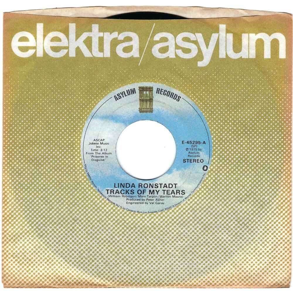 Linda Ronstadt ‎45 RPM - Tracks Of My Tears / The Sweetest Gift - Asylum VG Rock
